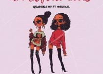 Quamina MP – Amanfour Girls ft. Medikal (Prod by Quamina MP)