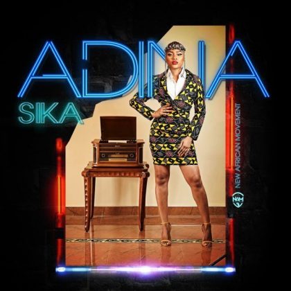 Adina – Sika (Prod by MOG Beatz)