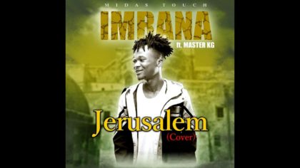 Imrana - Jerusalem ft Master KG