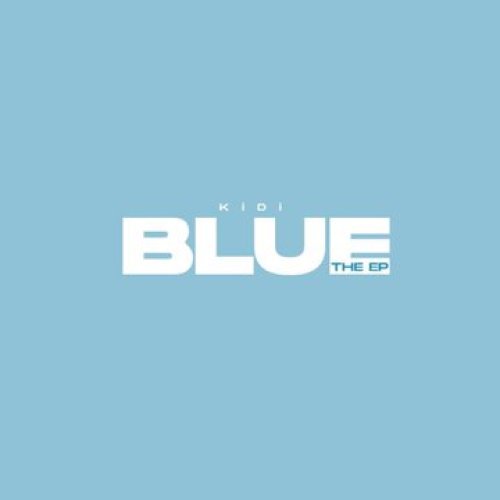 KiDi – Blue (Full Album)