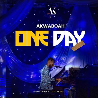 Akwaboah – One Day (Prod. by KC Beatz)