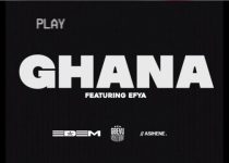 Edem – In Ghana Ft. Efya