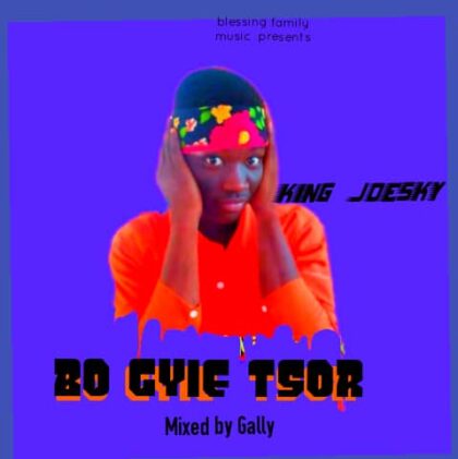 King Joesky - Bo Gyie Tsor (Mixed by Gally)