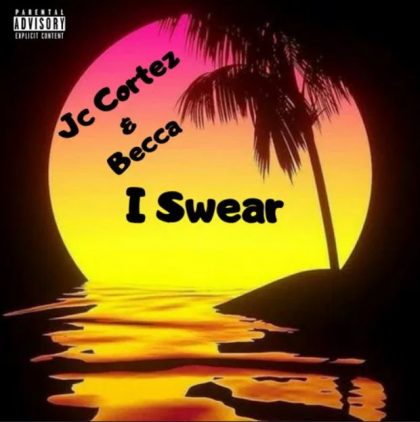 Becca – I Swear ft. Jc Cortez