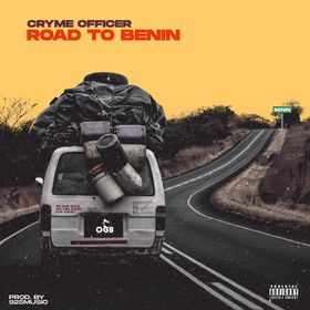 Cryme Officer – Road To Benin