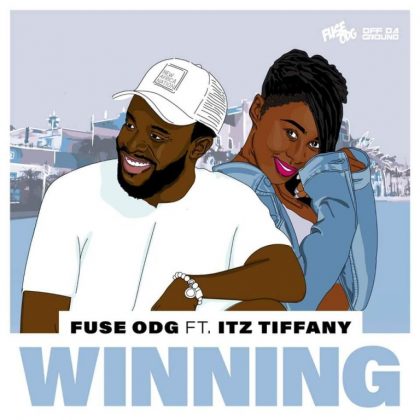 Fuse ODG – Winning ft. Itz Tiffany (Prod. by Shawerz Ebiem)