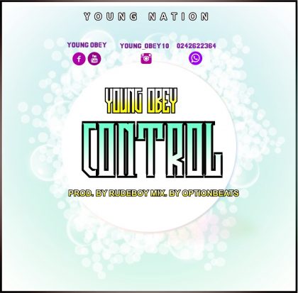 Young Obey - Control (Mixed by Option Beatz)