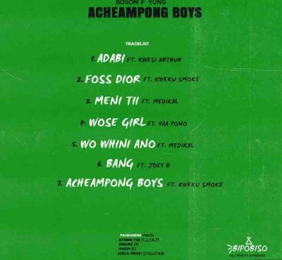 Bosom P-Yung – Acheampong Boys EP