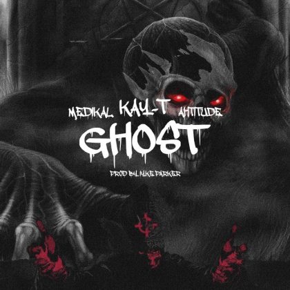 Kay-T – Ghost Ft. Medikal & Ahtitude (Prod. by Iyke Parker)