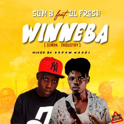 Slim B – Winneba ft Lil Fresh [Simpa Industry] (Mixed by Kopow Naadi)