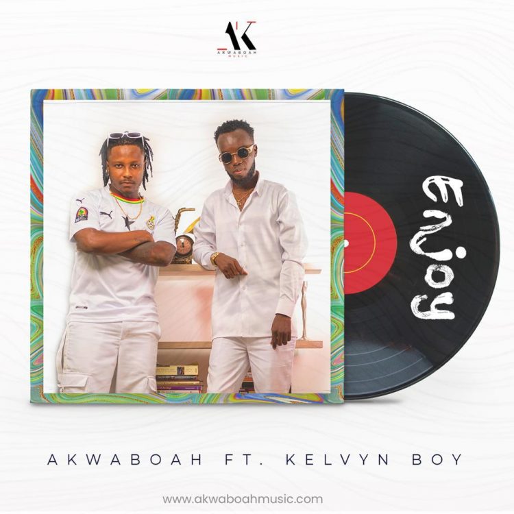 Akwaboah – Enjoy Ft Kelvyn Boy