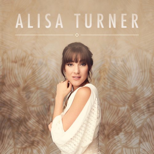 Alisa Turner — My Prayer For You