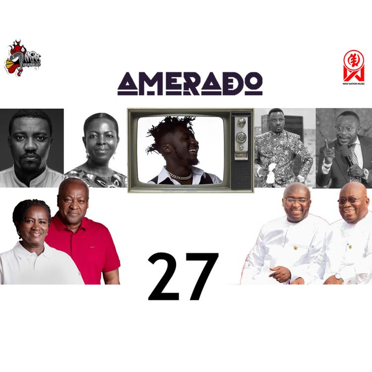 Amerado — Yeete Nsem (Episode 27) Ft. Bogo Blay