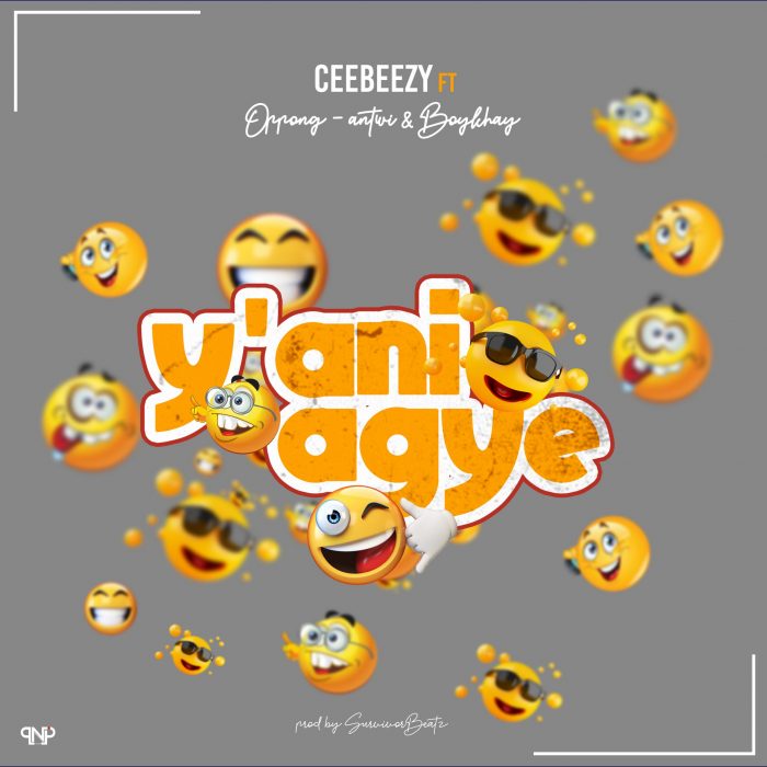 CeeBeezy – Y’ani Agye ft. OASpeechlezz & Boykhay (Prod. by Survivor Beatz)