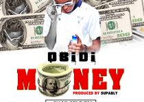Obidi – Money (Prod. by Supably)