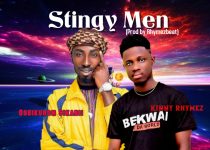 Oseikurom Sikanii x Kinny Rhymez – Stingy Men (Prod by Rhymez Beat)