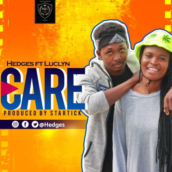 Hedges – Care ft Luclyn (Prod. by Startick)