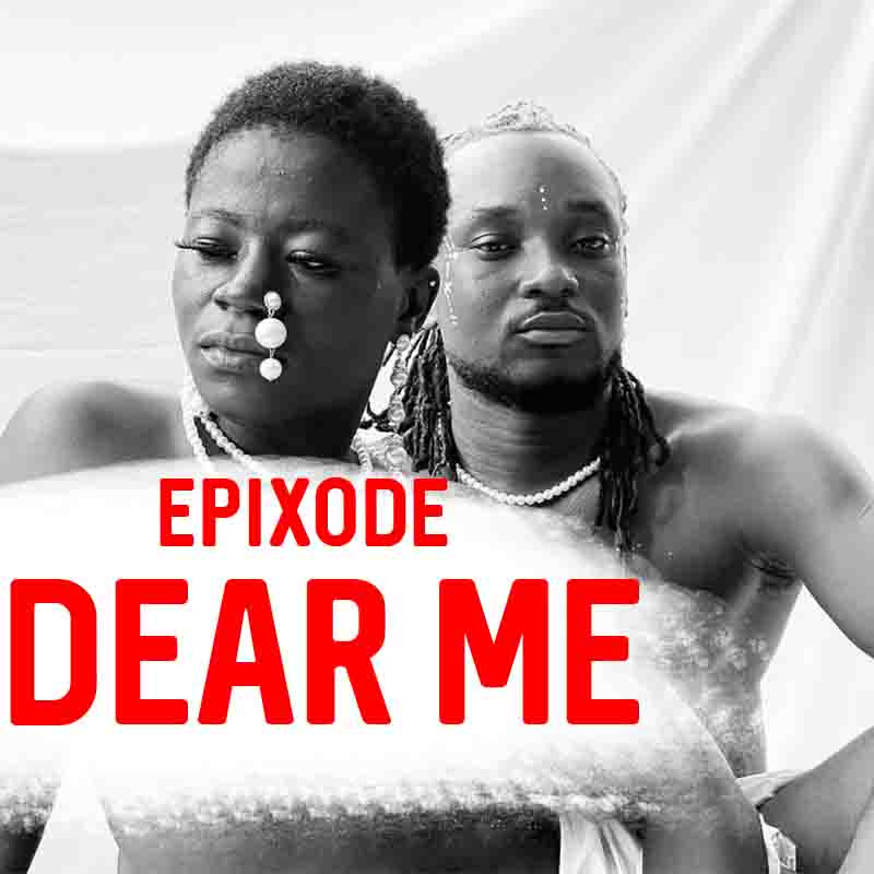 Epixode – Dear Me (Prod By DatBeatGod)