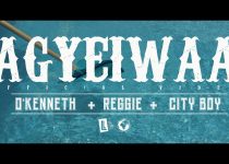 O’Kenneth – Agyeiwaa ft Reggie & City Boy (Official Video)