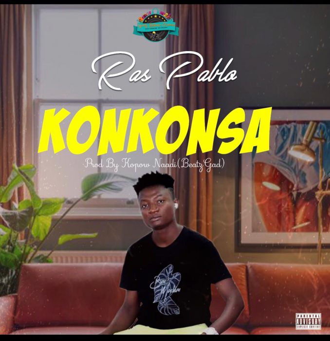 Ras Pablo – Konkonsa (Prod. by Kopow Naade (Beatz Gad))