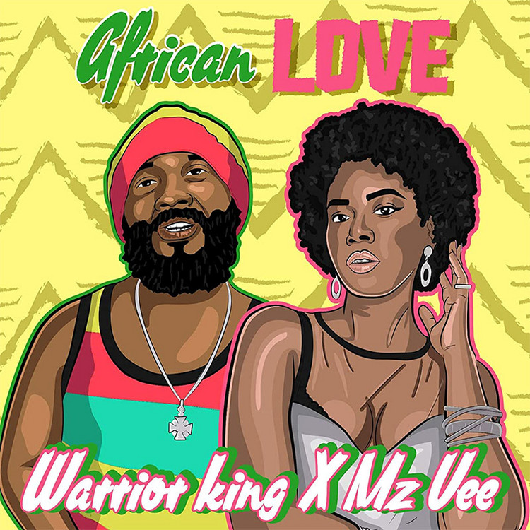 Warrior King – African Love ft. MzVee