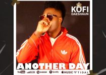 Kofi Daeshaun - Another Day
