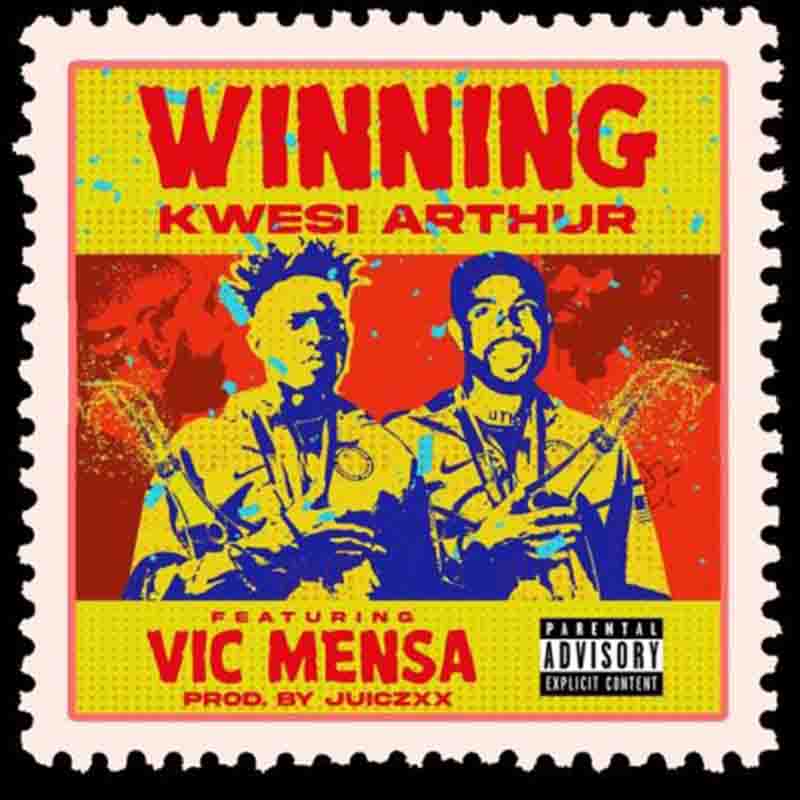 Kwesi Arthur – Winning Ft Vic Mensa (Prod by Juicxxx)