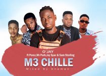 O'Jay - M3 Chilli ft Perez, Mr Parb, Jay Spar & Sam Sterling (Mixed by Oneman)