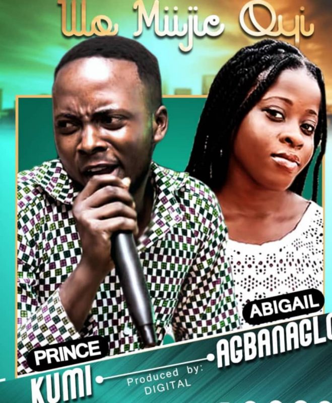 Prince Kumi x Abigail Agbanaglo - Wo Miijie Oyi (We Praise Thee) (Prod by Digital)