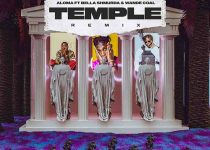 Aloma - Temple Remix ft Bella Shmurda & Wande Coal (Prod. by PBeat)