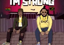Squash - I’m Strong ft Stonebwoy (Prod by TvchPoint Music)