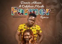 Danso Abiam – Farmer Remix Ft Odefour Muda (Prod By Forqzy Beatz)