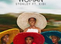 Stokley - Woman Ft KiDi