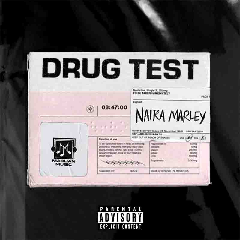 Naira Marley - Drug Test (Prod by Rexxie)