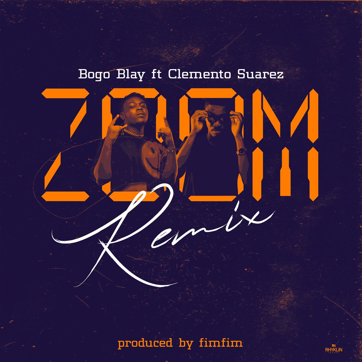 Bogo Blay - Zoom Remix Ft Clemento Suarez (Prod. by Fimfim)