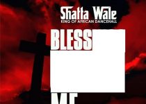 Shatta Wale – Bless Me
