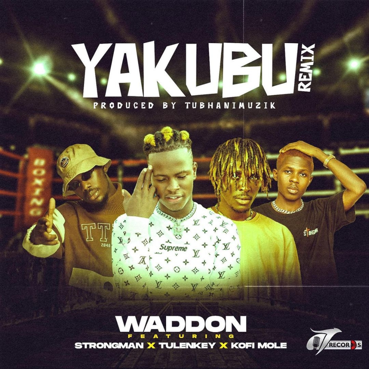 Waddon - Yakubu (Remix) ft. Strongman, Tulenkey & Kofi Mole (Prod By Tubhani Muzik)