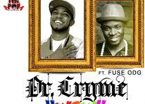Dr Cryme - Wow Ft Fuse ODG