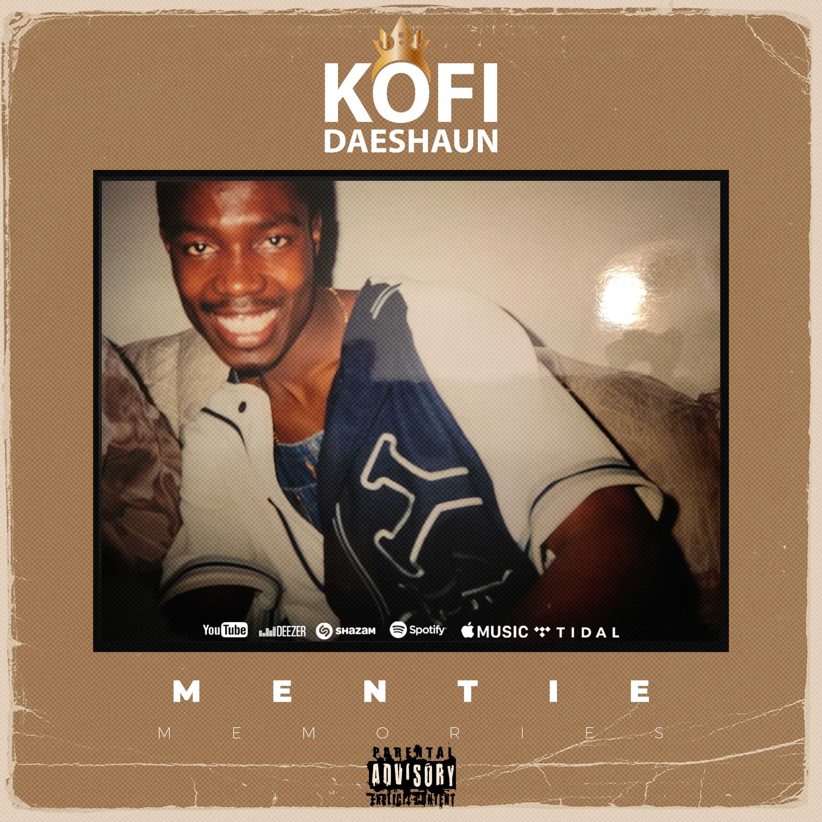 Kofi Daeshaun - Mentie