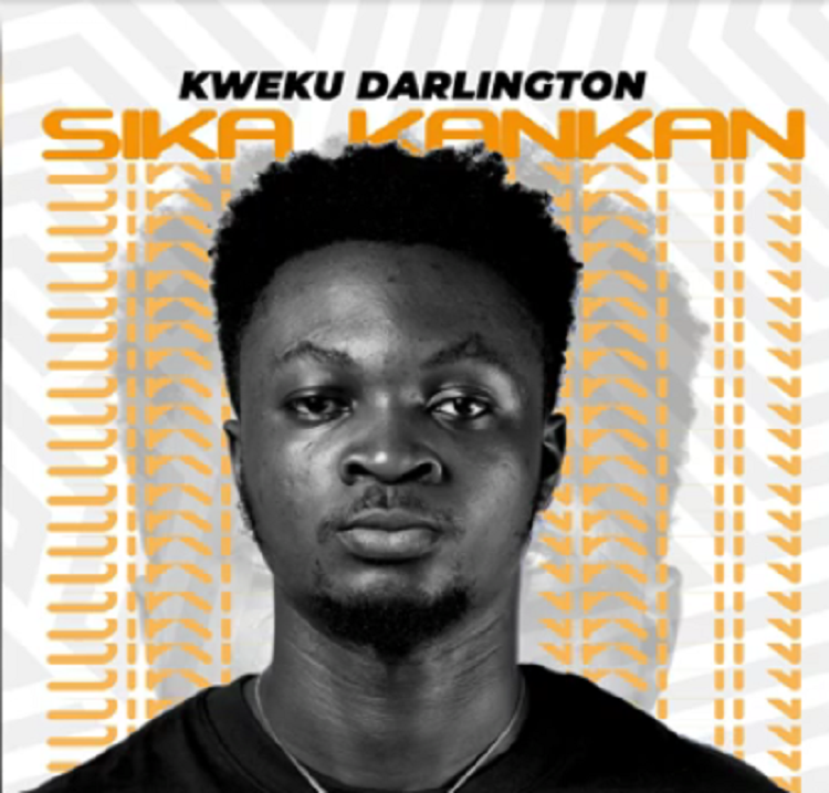 Kweku Darlington - Sika Kankan (Prod. by Jay Scratch)