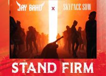 Jay Bahd x Skyface SDW - Stand Firm