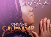 Maalin - Onyame Calender (Mixed by Mr B)