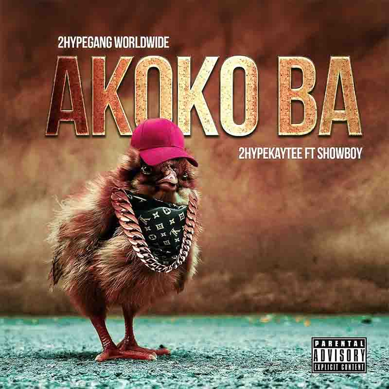 2hype KayTee - Akokoba ft Showboy (Mixed by Ivan Beatz)