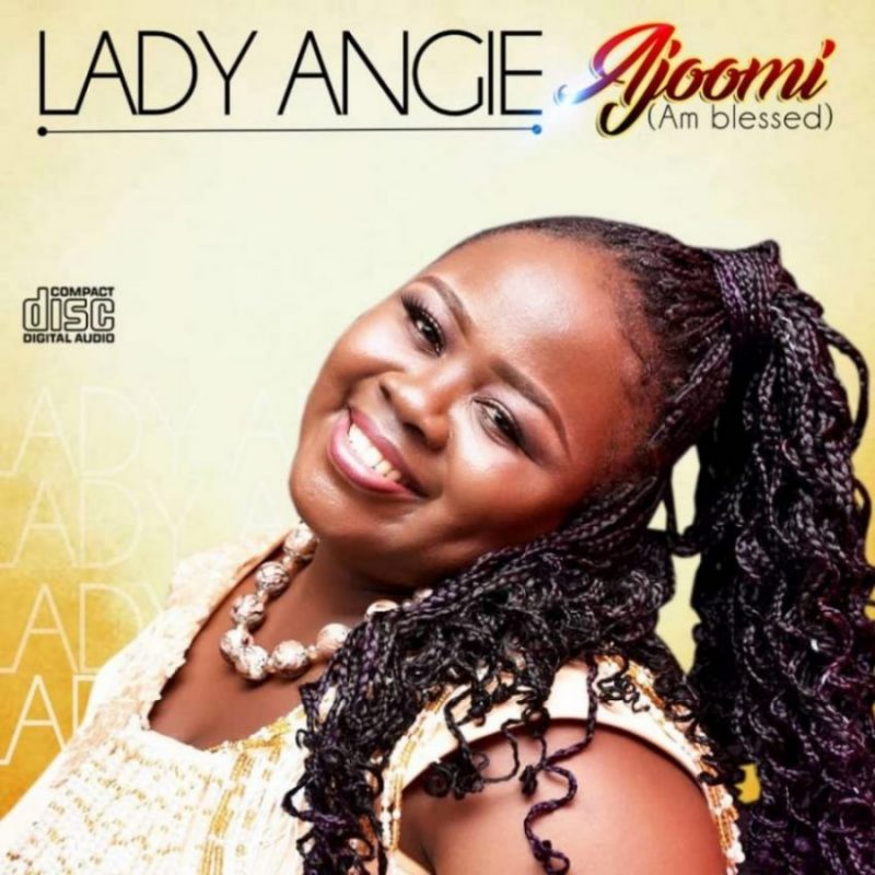 Lady Angie - Ajoomi (Am Blessed)