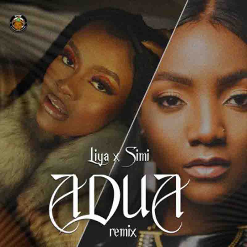 Liya - Adua (Remix) ft Simi