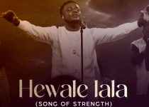 Perez Musik - Hewale Lala (Song of Strength) (Prod. by Sponkeys)