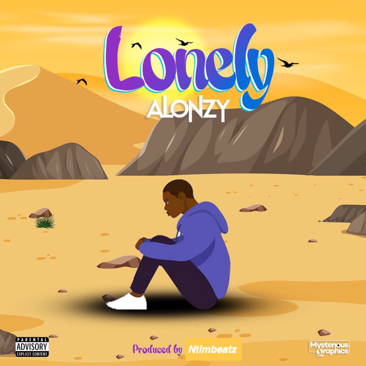 Alonzy - Lonely (Prod. By Ntimbeatz)