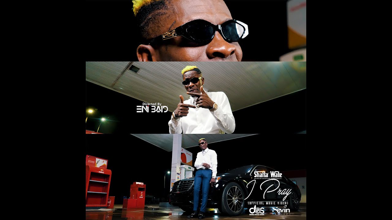 Shatta Wale – I Pray (Official Video)