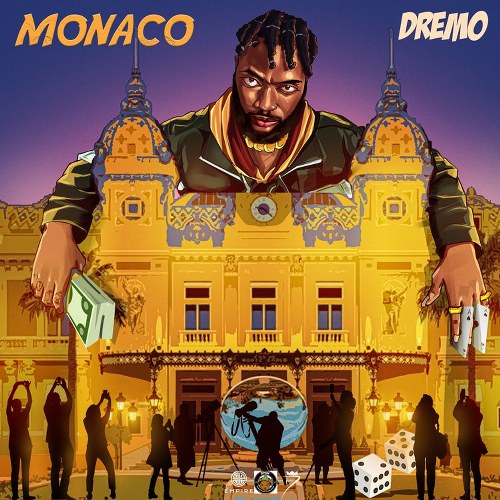 Dremo – Monaco (Prod. by Niphkeys)