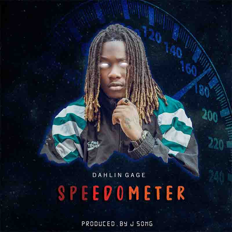 Dahlin Gage - Speedometer (Prod by J Song)